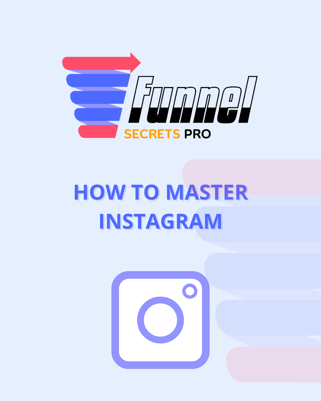 How to master insta